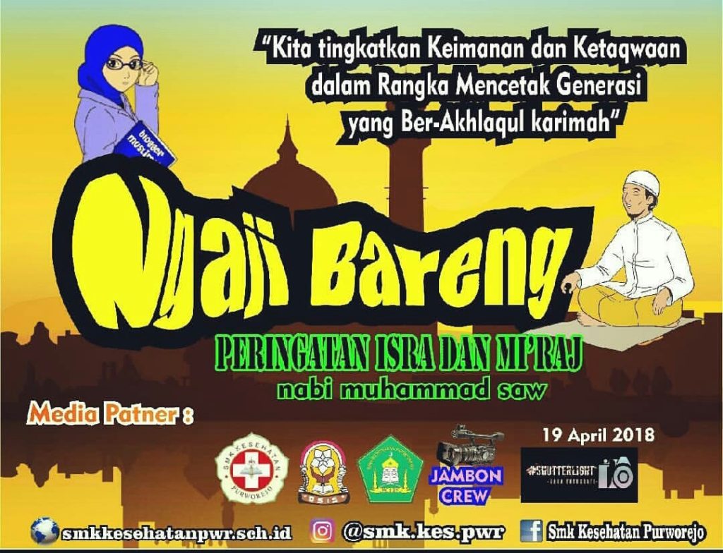 PERINGATAN ISRA’ MI’RAJ NABI MUHAMMAD SAW, KHOTMIL QUR’AN DAN PERESMIAN TOKO OBAT HERBAL SEHATI KERJASAMA ANTARA ROHIS DAN OSIS SMK KESEHATAN PURWOREJO